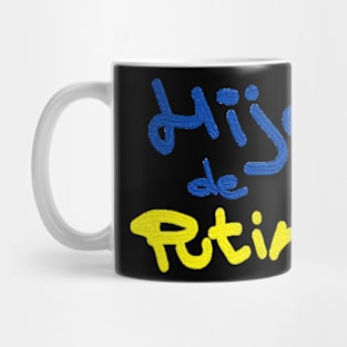 Hijo de putin Mug